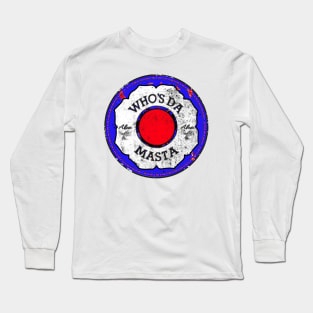 sho nuff Long Sleeve T-Shirt